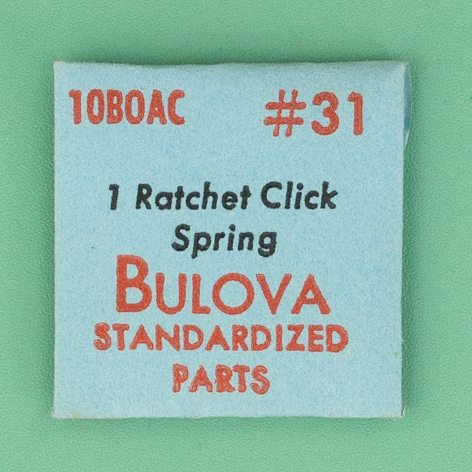 Gen Bulova Part 31 Click Spring 10BOAC 10BPAC 10BNCH 10BP NOS 029